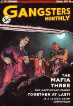 Gangsters Monthly